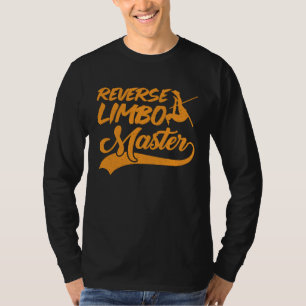 Pole Vault Track Reverse Limbo Master Pole Vault T-Shirt