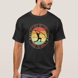 Pole Vault Vaulter Jump T-Shirt