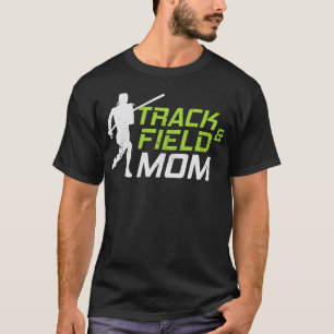 Pole Vault Vaulting Jumping Track & Field Mom T-Shirt