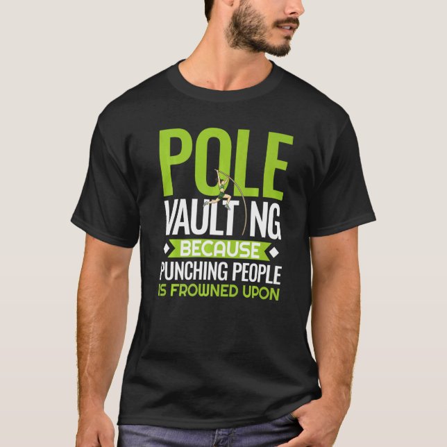 Pole Vaulting Beginner Vault Jumping Trainer Vault T-Shirt (Front)