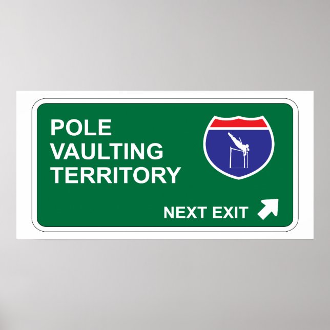 Pole Vaulting Next Exit Poster (Front)