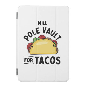 Pole Vaulting- Pole Vault For Tacos iPad Mini Cover