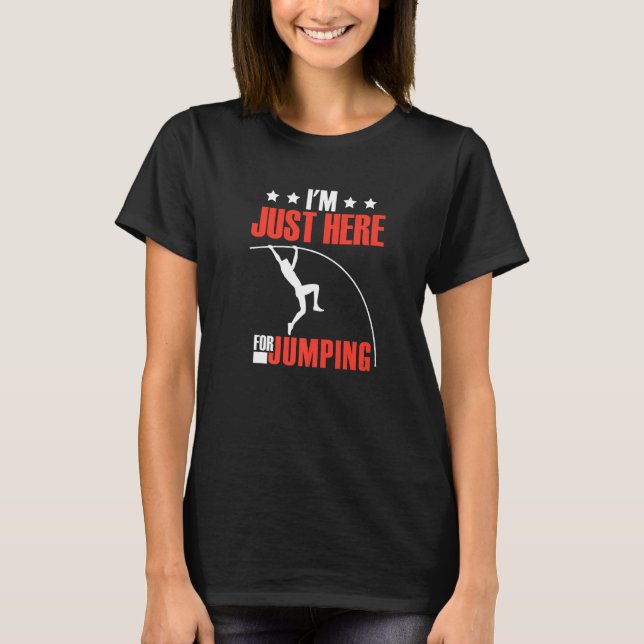 Pole Vaulting Quote T-Shirt (Front)