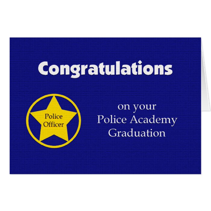 Police Academy Graduation Card -- Congratulations | Zazzle