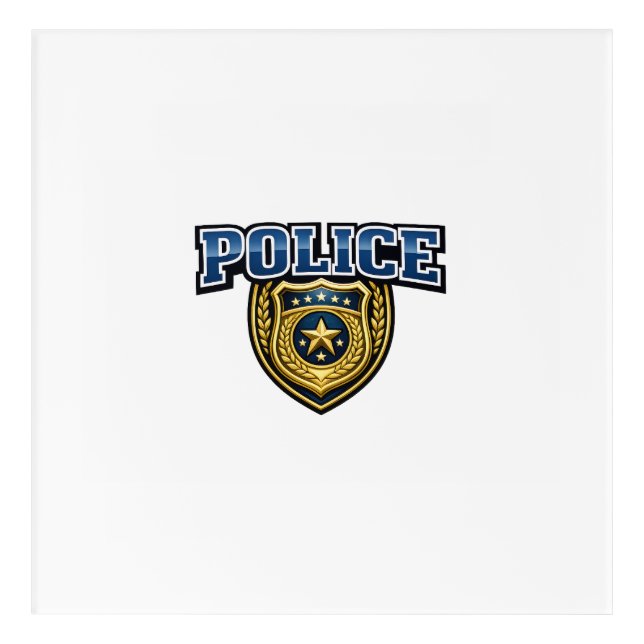 Police Badge Bold Text Design Acrylic Print (Front)