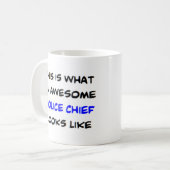 police chief, awesome coffee mug (Front Left)