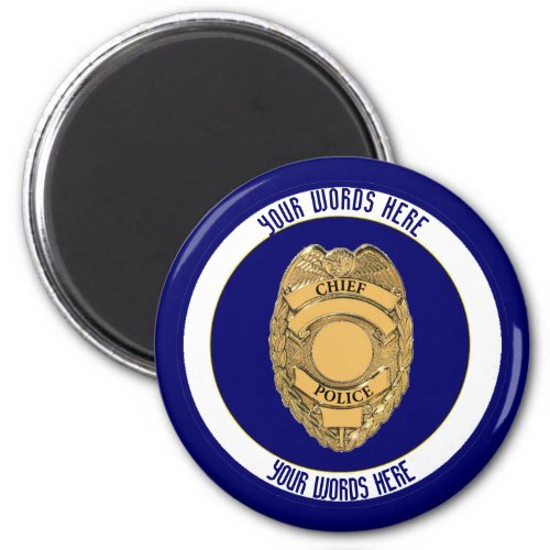 Police Chief Badge Shield Custom Magnet