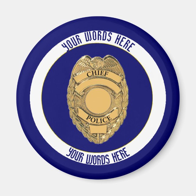Police Chief Badge Shield Custom Magnet (Front)