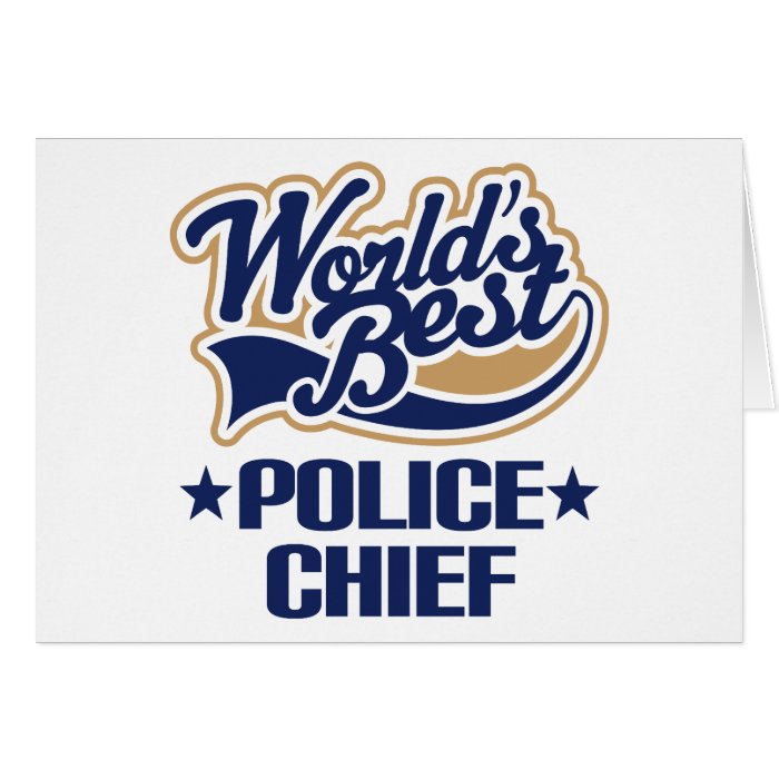 Police Chief Gift Greeting Card