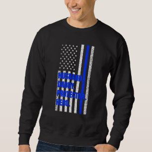 Police Dad Husband Daddy Protector Hero Fathers Da Sweatshirt