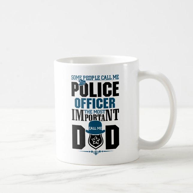 Police Dad | Law Enforcement | Father's Day Coffee Mug (Right)