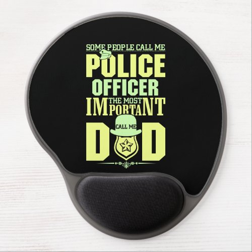 Police Dad  Law Enforcement  Fathers Day Gel Mouse Pad