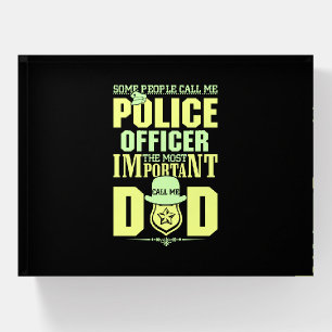 Police Dad Law Enforcement Father's Day Paperweight