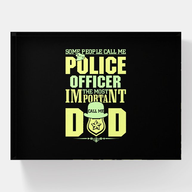 Police Dad | Law Enforcement | Father's Day Paperweight (Front)