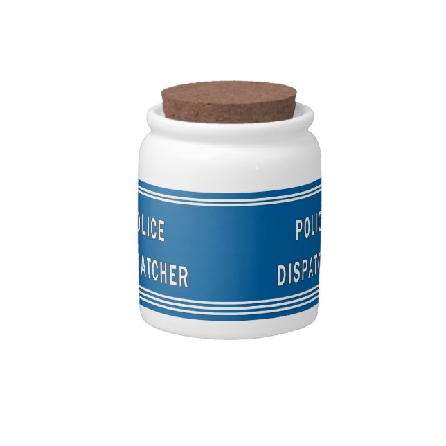 Police Dispatcher Candy Jar (Front)
