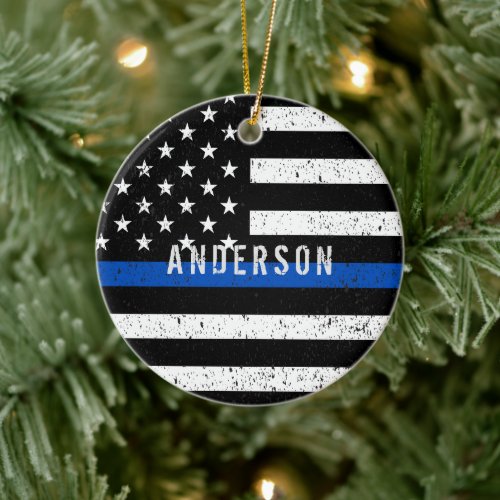 Police distressed Thin Blue Line with name Ceramic Ornament