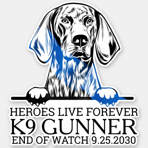 Police Dog K9 Memorial Heroes Live Forever Car Sticker