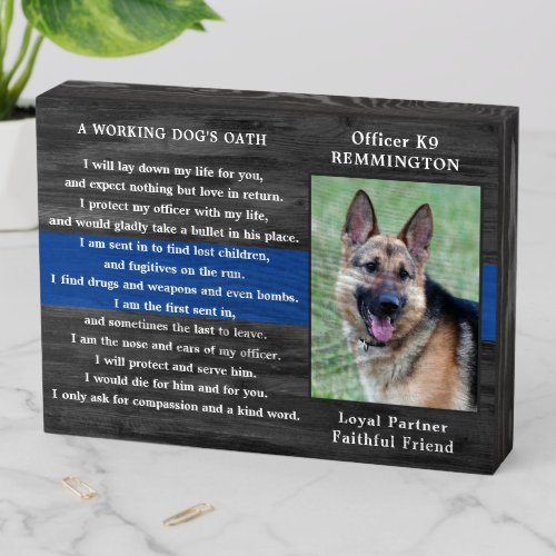 Police Dog Oath Officer Handler Police K9 Photo Wooden Box Sign