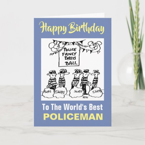 Police Fancy Dress Ball  _ Happy Birthday Card