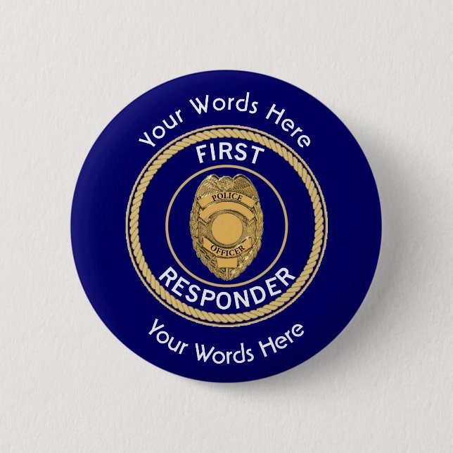 Police First Responder Custom Pinback Button (Front)