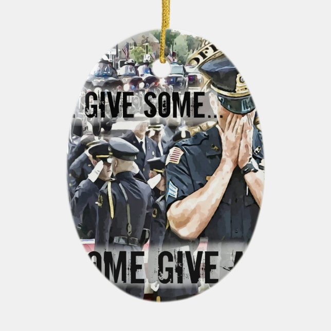police funeral heros ceramic ornament (Front)