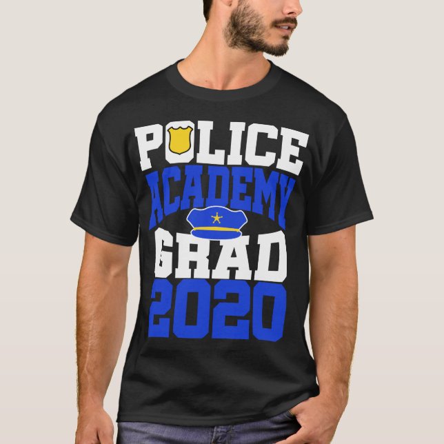Police Graduation Academy 2020 New Cop Officer T-Shirt (Front)