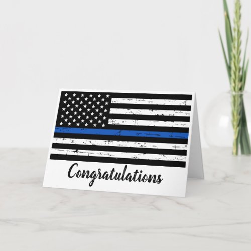 Police Graduation  Law Enforcement Thin Blue Line Card