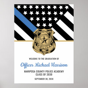 Police Graduation Thin Blue Line Law Enforcement Poster