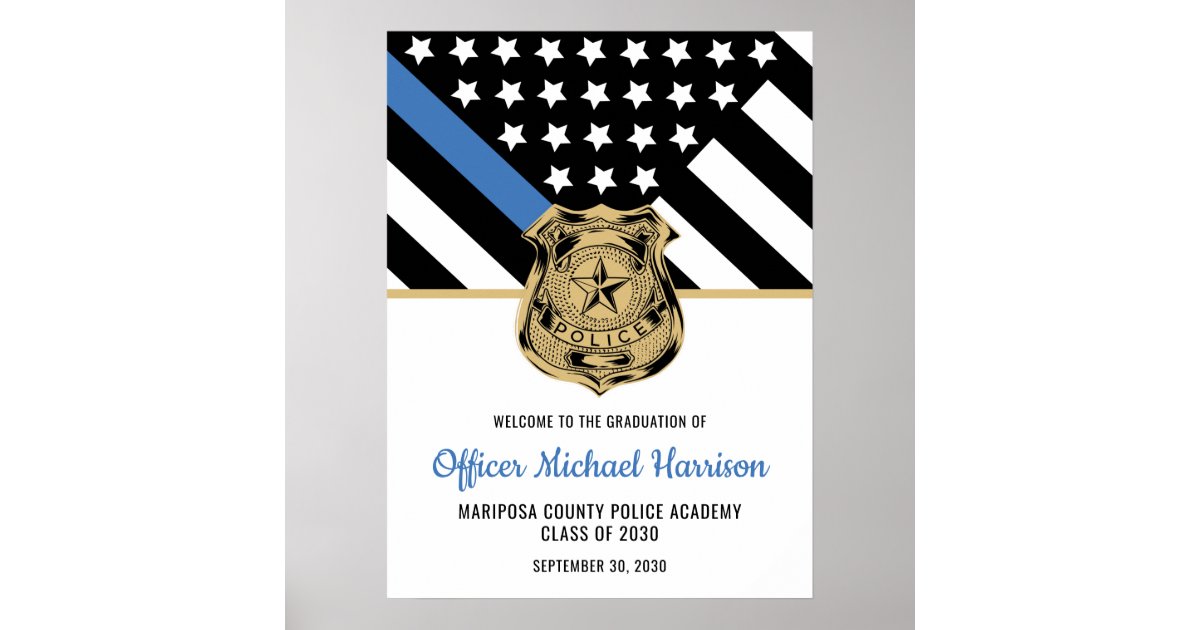 Police Graduation Thin Blue Line Law Enforcement Poster | Zazzle