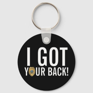 Police: I Got Your Back! Keychain