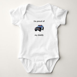 Police "I'm proud of my (daddy Baby Bodysuit
