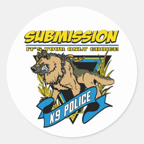 Police K9 Submission Classic Round Sticker