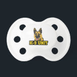 POLICE K9 UNIT PACIFIER<br><div class="desc">Make a great sign for a special working dog.</div>