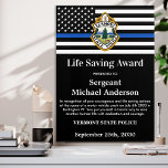 Police Life Saving Award Department Logo Acrylic Print<br><div class="desc">Celebrate and show your appreciation to an outstanding Police Officer with this Thin Blue Line Police Life Saving Award - American flag design in Police Flag colors , modern black blue design with custom police department logo. Personalize this police officer award with officers name, text with law enforcement department name,...</div>