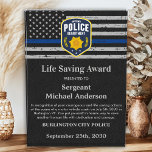 Police Life Saving Custom Logo Thin Blue Line Acrylic Award<br><div class="desc">Celebrate and show your appreciation to an outstanding Police Officer with this Thin Blue Line Police Life Saving Award - American flag design in Police Flag colors , vintage black blue design with custom police department logo. Personalize this police officer award with officers name, text with law enforcement department name,...</div>