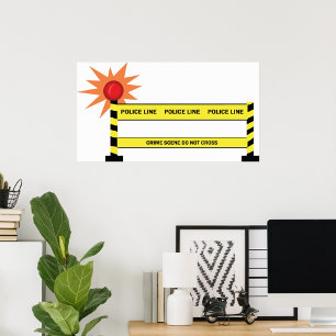 Police Line Crime Scene Do Not Cross Poster