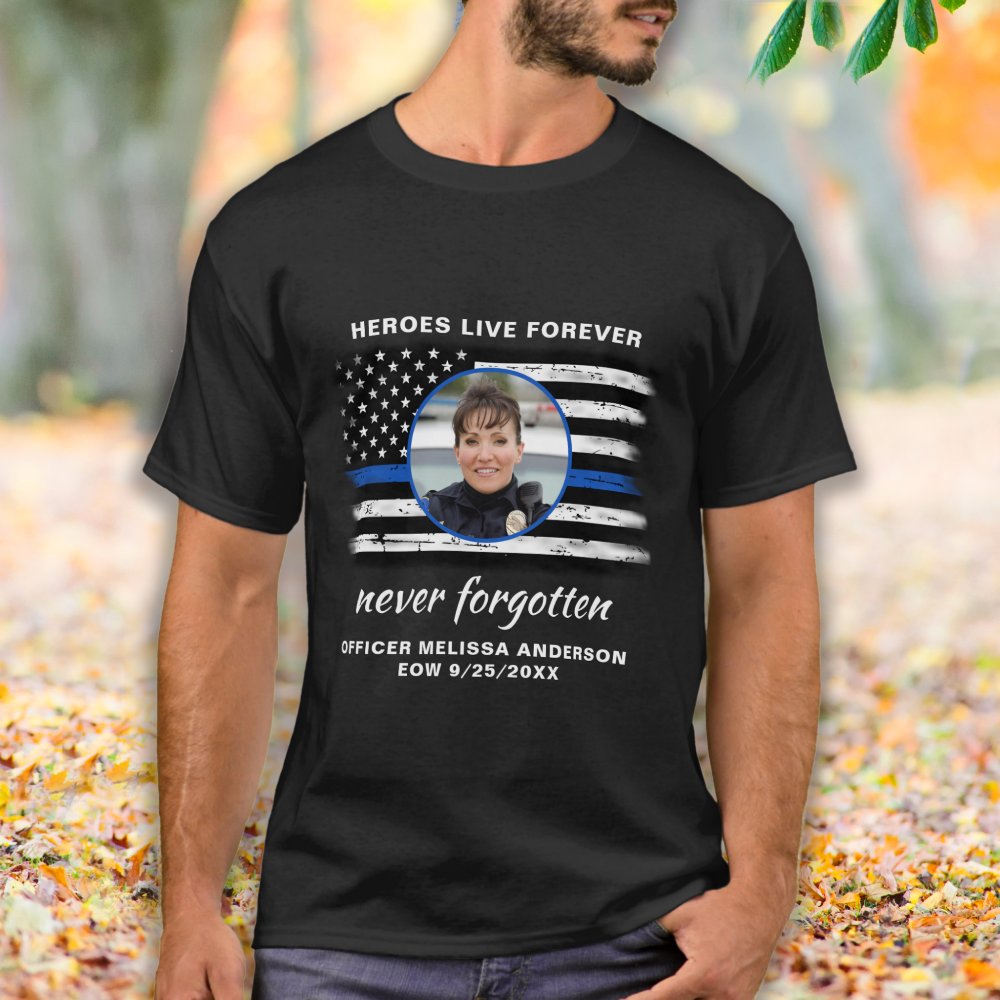Discover Police Memorial Fallen Officer EOW Thin Blue Line Personalized T-Shirt
