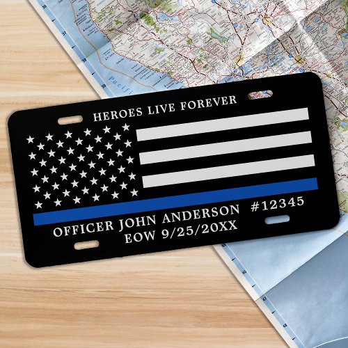 Police Memorial Fallen Officer Thin Blue Line License Plate