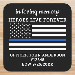 Police Memorial Fallen Officer Thin Blue Line  Square Sticker