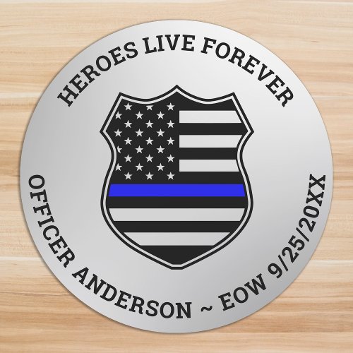 Police Memorial Heroes Live Forever Personalized  Car Magnet