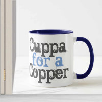 Police Mug - Cuppa for a Copper