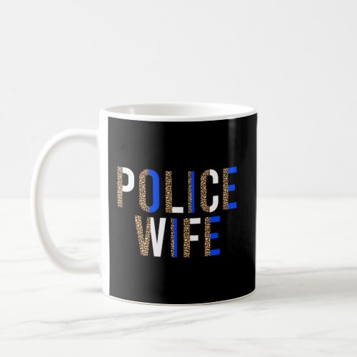 Police Of A Police Officer Leopard Cop Coffee Mug