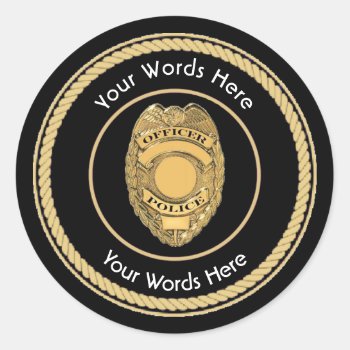 Police Officer Badge Universal Classic Round Sticker by Dollarsworth at Zazzle
