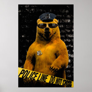 Police Officer Bear! Poster