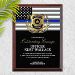 Police Officer Courage Commendation  Award Plaque<br><div class="desc">Personalized police officer commendation award,  featuring the classic thin blue line police flag,  and a gold police badge in the center of a gold laurel wreath.</div>