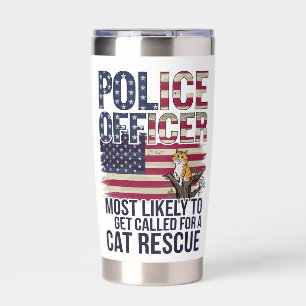 Police Officer Gifts Most Likely To Rescue Cats Insulated Tumbler