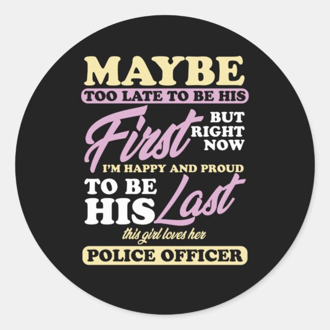 Police Officer Girl Wife Cop Policeman Gift Classic Round Sticker (Front)