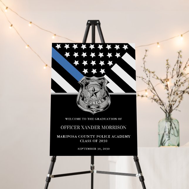 Police Officer Graduation Blue Line Flag Welcome Foam Board (In Situ (Stand))