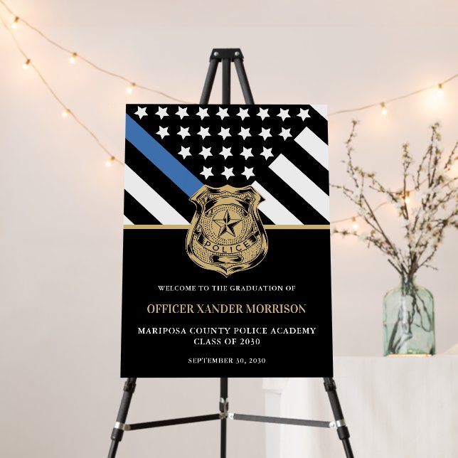 Police Officer Graduation Blue Line Flag Welcome Foam Board (In Situ (Stand))