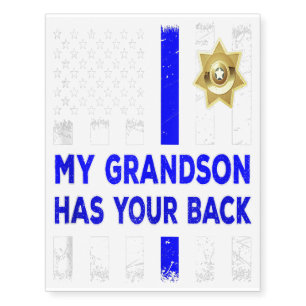 Police Officer Grandparents My Grandson Has Gift Temporary Tattoos